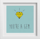 You are a Gem Art 1 : 1 Square Premium Wall Art Canvas by MeriDeewar