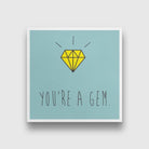 You are a Gem Art 1 : 1 Square Premium Wall Art Canvas by MeriDeewar