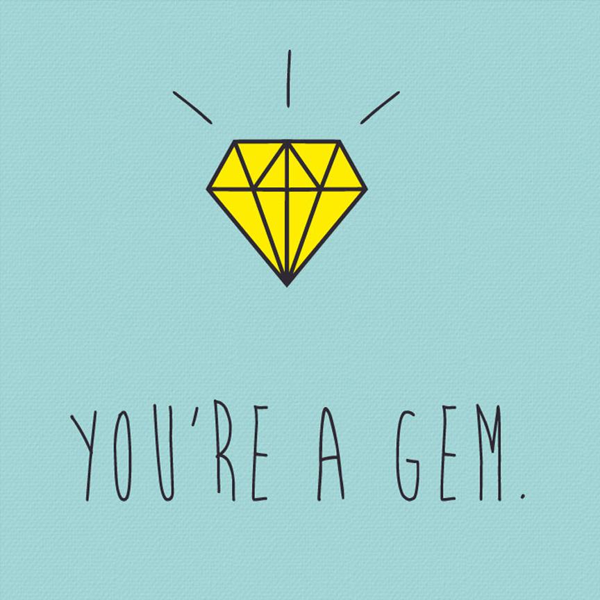 You are a Gem Poster- Meri Deewar Poster A3 / Poster Premium Wall Art Canvas by MeriDeewar